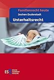 Familienrecht heute Unterhaltsrecht