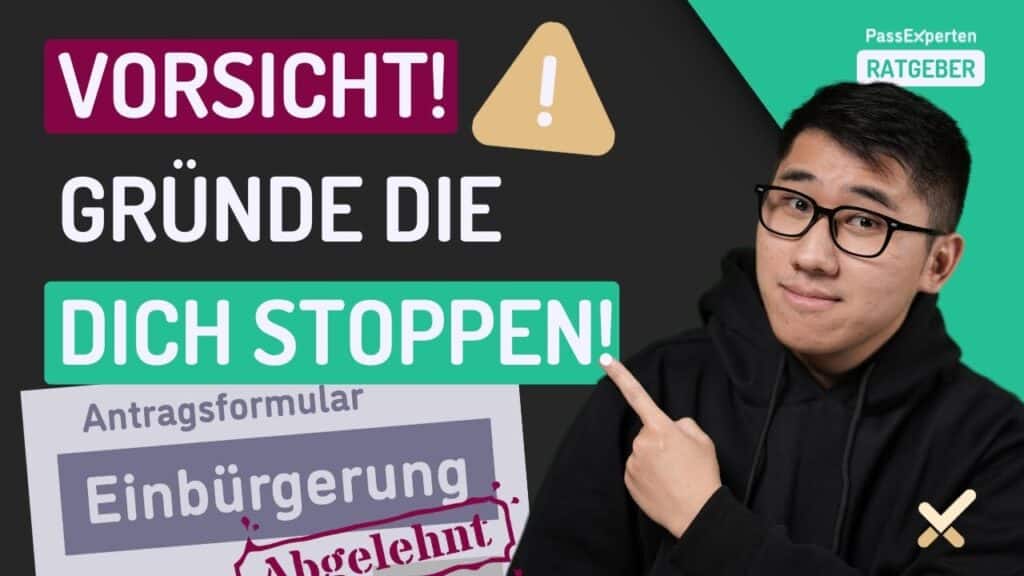 Die fünf häufigsten Gründe, warum die Einbürgerung abgelehnt wird, erfahren Sie in diesem Video.