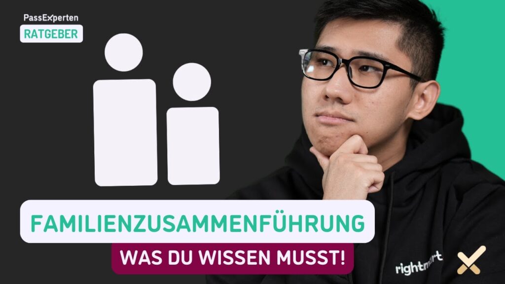 Wie funktioniert der Familiennachzug in Deutschland?